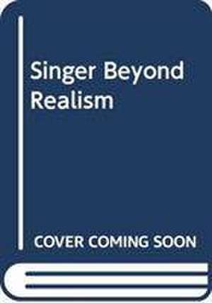 SINGER BEYOND REALISM de Singer Robert