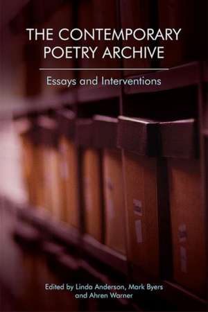 The Contemporary Poetry Archive de Linda Anderson