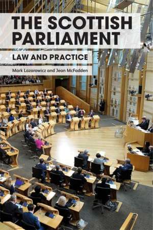 The Scottish Parliament de Mark Lazarowicz