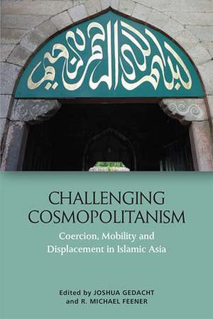 Challenging Cosmopolitanism de Joshua Gedacht