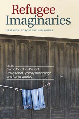 Refugee Imaginaries de Emma Cox