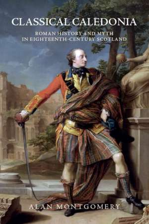 Classical Caledonia de Alan Montgomery