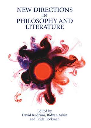 New Directions in Philosophy and Literature de David Rudrum