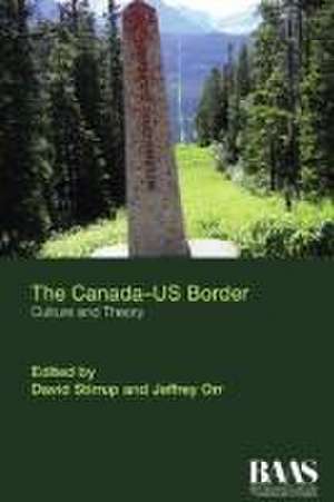 The Canada Us Border de David Stirrup