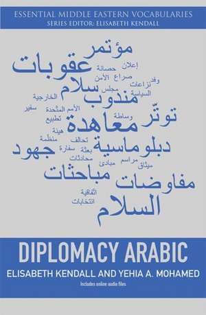 Diplomacy Arabic de Elisabeth Kendall