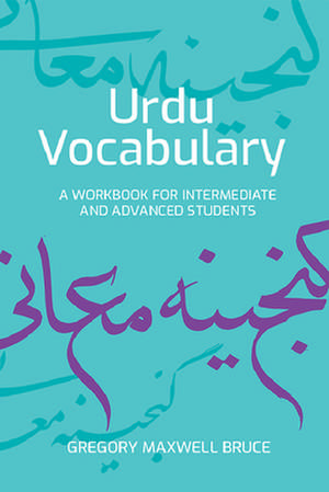 Urdu Vocabulary de Gregory Maxwell Bruce