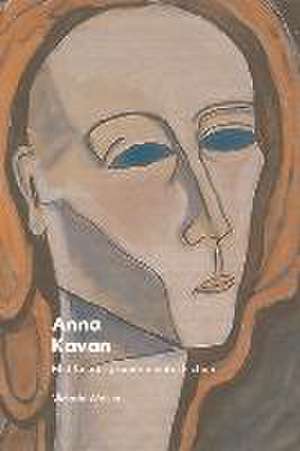 Anna Kavan de Victoria Walker