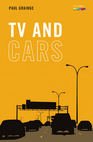 TV and Cars de Paul Grainge