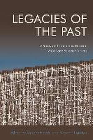 Legacies of the Past de Miriam Haddu