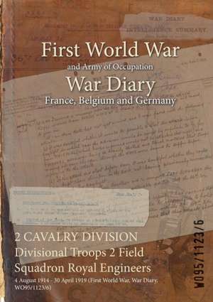 2 CAVALRY DIVISION Divisional Troops 2 Field Squadron Royal Engineers