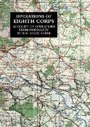 OPERATIONS OF THE EIGHTH CORPS de Lieutenant-Colonel G. S. Jackson