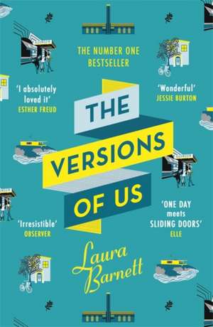 The Versions of Us de Laura Barnett