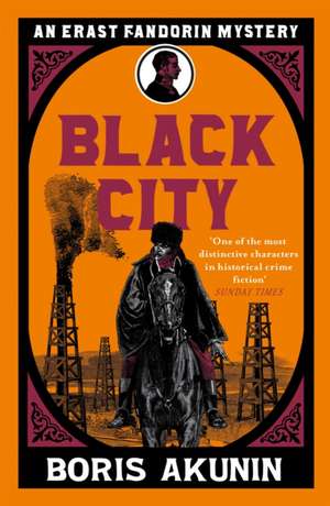 Akunin, B: Black City de Boris Akunin