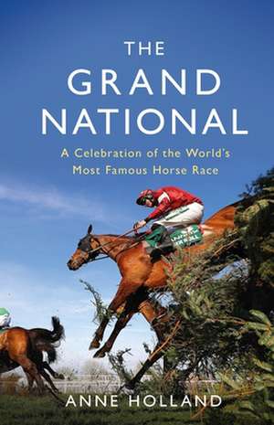 The Grand National de Anne Holland