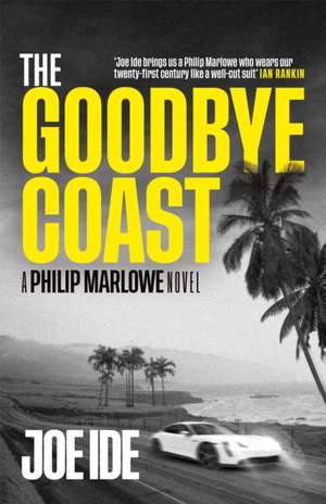 Ide, J: Goodbye Coast de Joe Ide