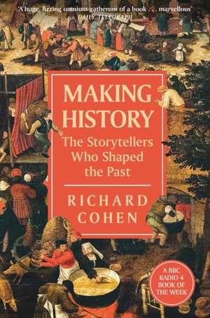 Making History de Richard Cohen