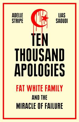 Ten Thousand Apologies de Adelle Stripe