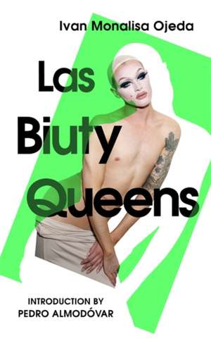 Las Biuty Queens de Ivan Monalisa Ojeda