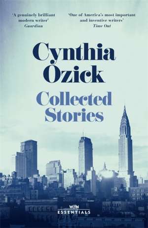 Collected Stories de Cynthia Ozick