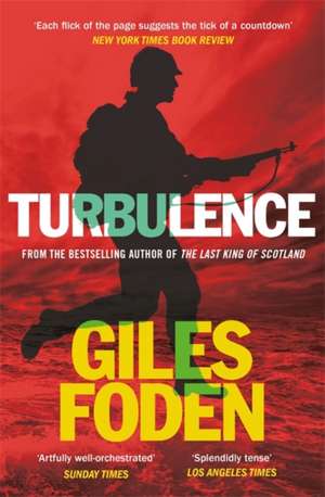 Turbulence de Giles Foden