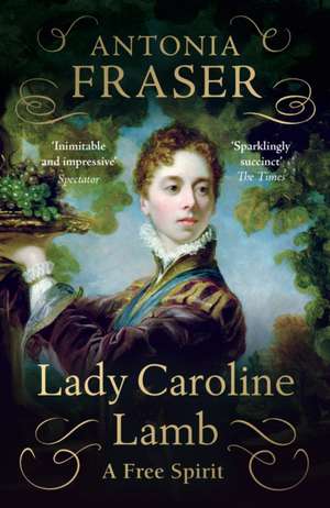 Lady Caroline Lamb de Lady Antonia Fraser