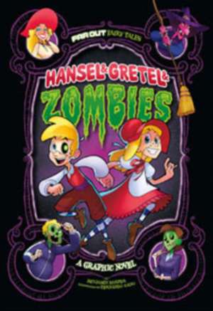 Hansel & Gretel & Zombies de Benjamin Harper