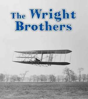 Cox Cannons, H: The Wright Brothers de Helen (Editor) Cox Cannons