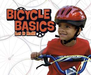 Bicycle Basics de Lisa J. Amstutz