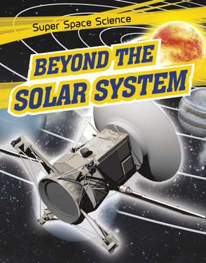 Beyond the Solar System de David Hawksett