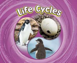 Life Cycles de Jaclyn Jaycox