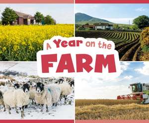 A Year on the Farm de Christina Mia Gardeski