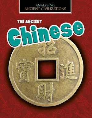 The Ancient Chinese