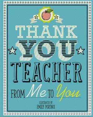 Thank You Teacher de Emily Portnoi