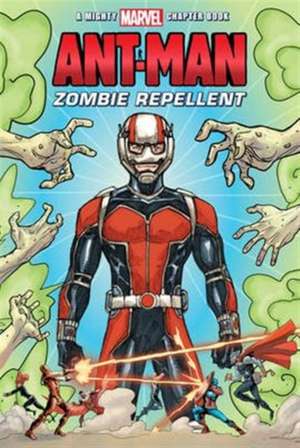 Mighty Marvel Ant-Man Zombie Repellent de Parragon Books Ltd