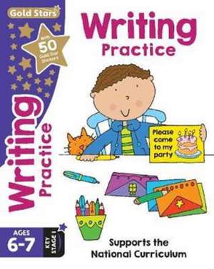 Gold Stars Writing Practice Ages 6-7 Key Stage 1 de Nina Filipek