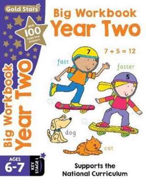 Gold Stars Big Workbook Year Two Ages 6-7 Key Stage 1 de Nina Filipek