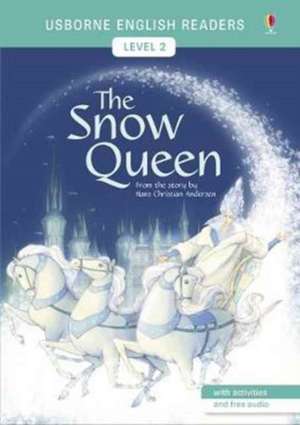 The Snow Queen de Hans Christian Andersen