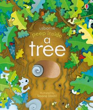 Peep Inside a Tree de Anna Milbourne