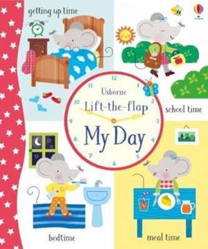 Lift-the-Flap My Day de Holly Bathie