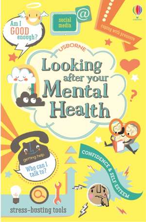 Looking After Your Mental Health de Alice James