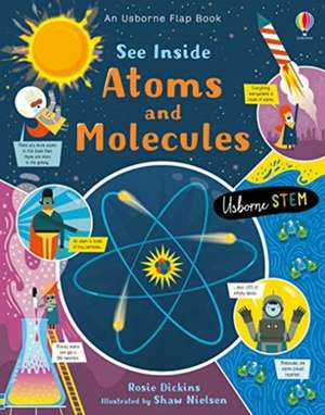 See Inside: Atoms and Molecules de Rosie Dickens