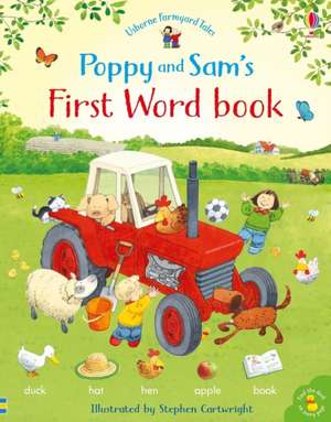 Poppy and Sam's First Word Book de Heather Amery