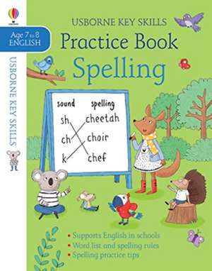 Spelling Practice Book 7-8 de Kirsteen Robson