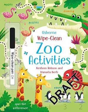 Wipe-Clean Zoo Activities de Kirsteen Robson