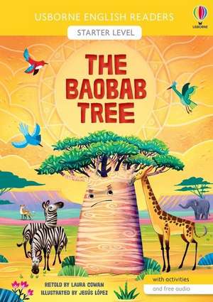 The Baobab Tree de Laura Cowan