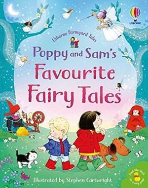 Poppy and Sam's Favourite Fairy Tales de Heather Amery