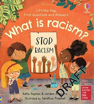 What is racism? de Katie Daynes