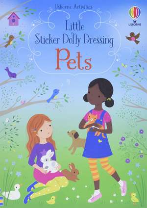 Little Sticker Dolly Dressing Pets de Fiona Watt