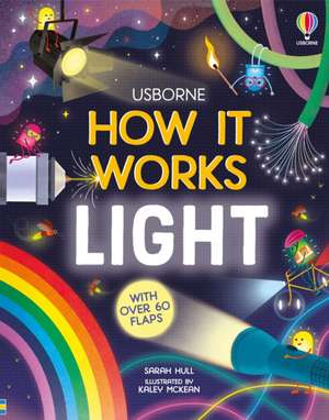 How It Works: Light de Sarah Hull