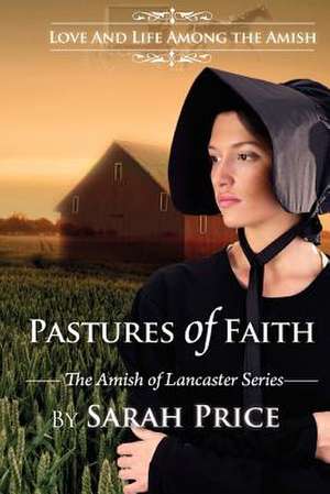 Pastures of Faith de Sarah Price